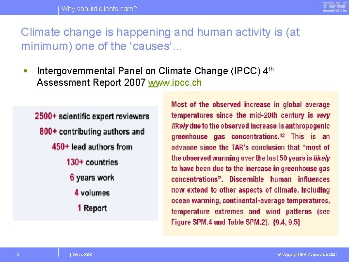 Why should clients care? Climate change is happening and human activity is (at minimum)