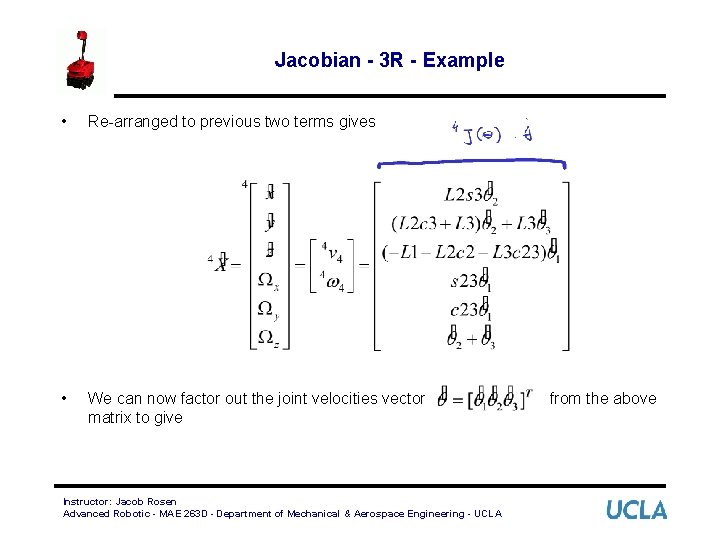 Jacobian - 3 R - Example • Re-arranged to previous two terms gives •