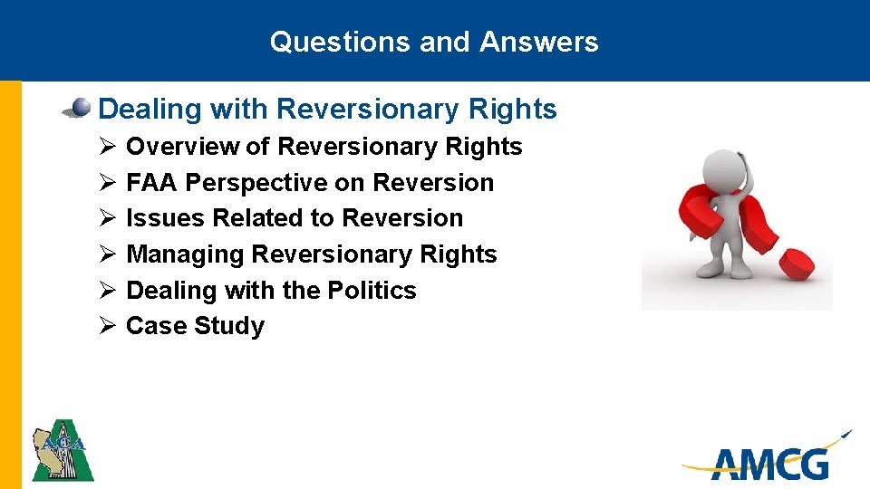 Questions and Answers Dealing with Reversionary Rights Ø Ø Ø Overview of Reversionary Rights
