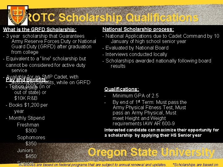 ROTC Scholarship Qualifications National Scholarship process: What is the GRFD Scholarship: - National Applications