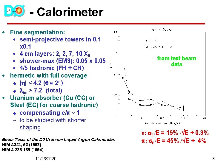 - Calorimeter · Fine segmentation: · semi-projective towers in 0. 1 x 0. 1