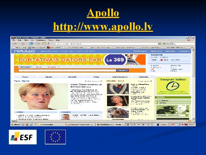 Apollo http: //www. apollo. lv 