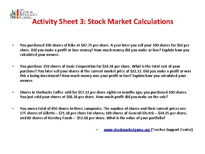 Activity Sheet 3: Stock Market Calculations • You purchased 100 shares of Nike Activity Sheet 3: Stock Market Calculations • You purchased 100 shares of Nike