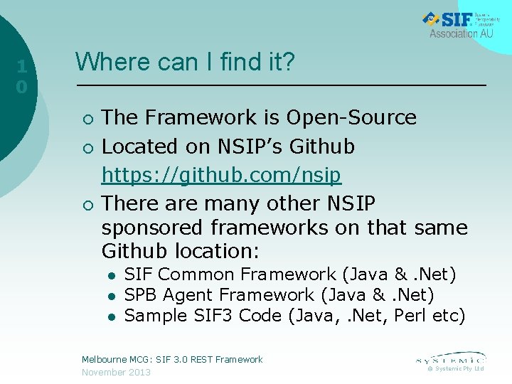 1 0 Where can I find it? ¡ ¡ ¡ The Framework is Open-Source