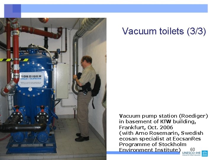 Vacuum toilets (3/3) Vacuum pump station (Roediger) in basement of Kf. W building, Frankfurt,