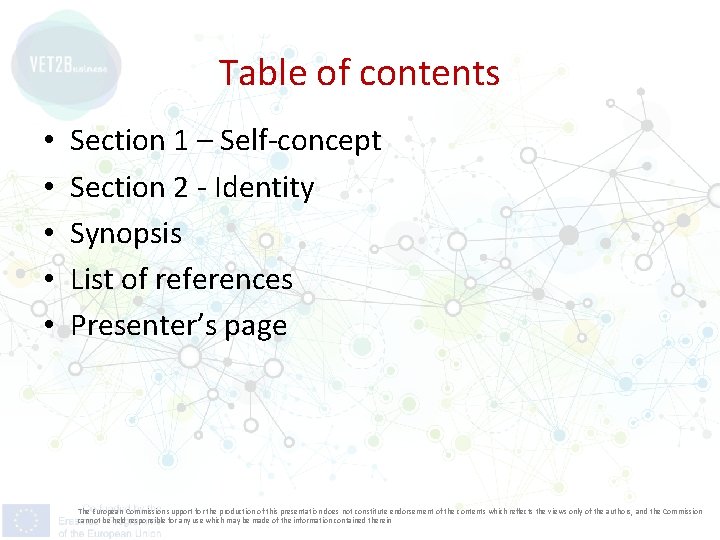 Table of contents • • • Section 1 – Self-concept Section 2 - Identity