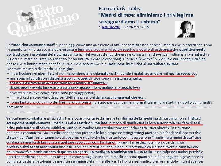 Economia & Lobby ʺMedici di base: eliminiamo i privilegi ma salvaguardiamo il sistemaʺ di