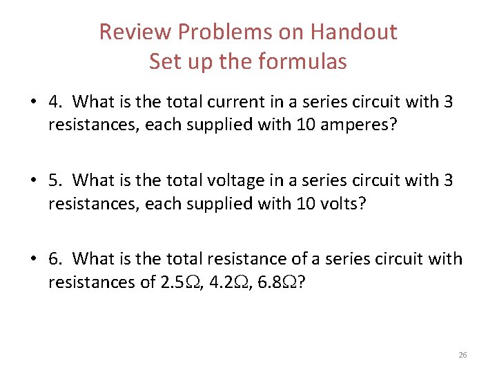 Review Problems on Handout Set up the formulas • 4. What is the total Review Problems on Handout Set up the formulas • 4. What is the total
