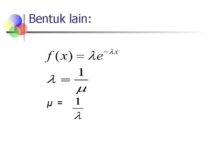 Bentuk lain: μ = 