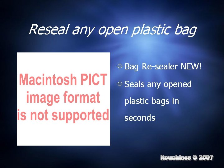 Reseal any open plastic bag Bag Re-sealer NEW! Seals any opened plastic bags in