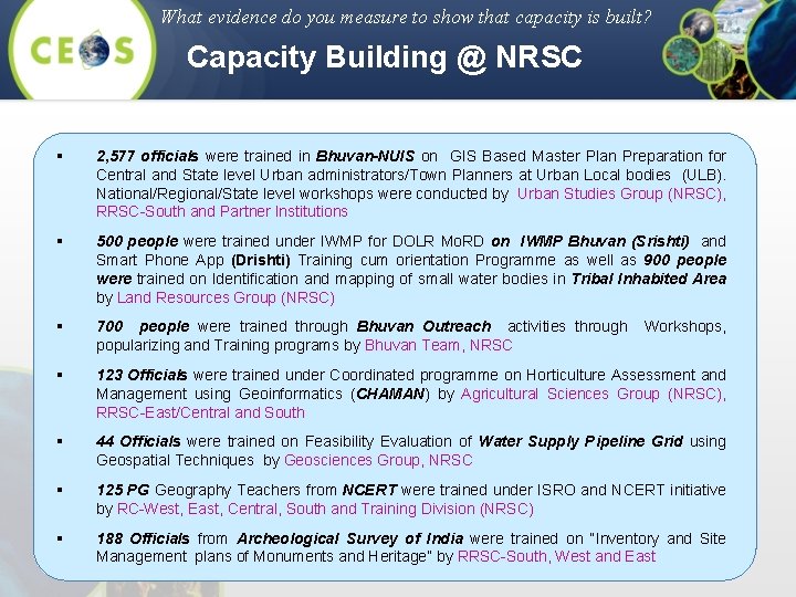 What evidence do you measure to show that capacity is built? Capacity Building @