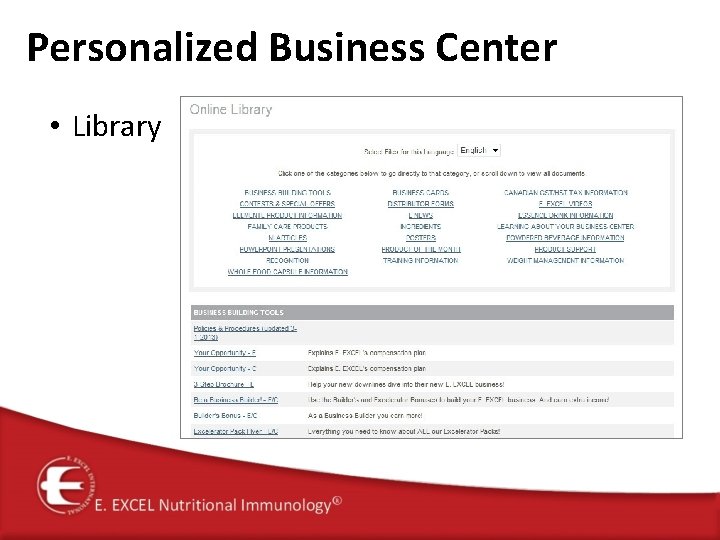 Personalized Business Center • Library 