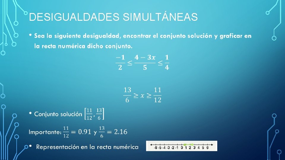 DESIGUALDADES SIMULTÁNEAS • 