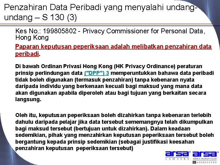 Penzahiran Data Peribadi yang menyalahi undang – S 130 (3) Kes No. : 199805802