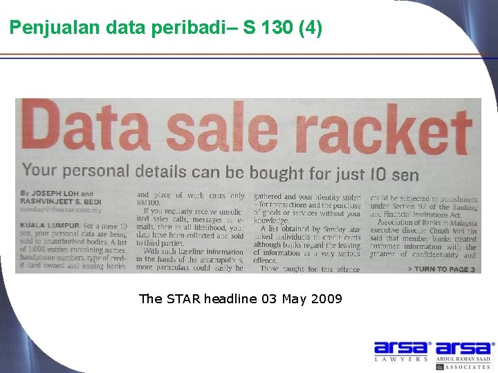 Penjualan data peribadi– S 130 (4) The STAR headline 03 May 2009 