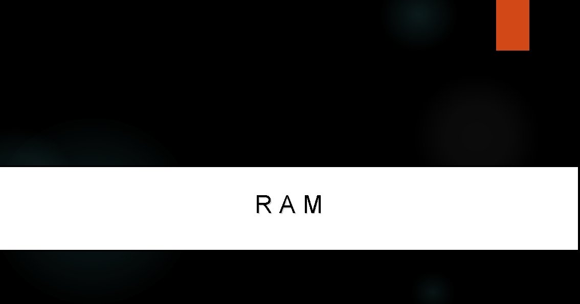 RAM 