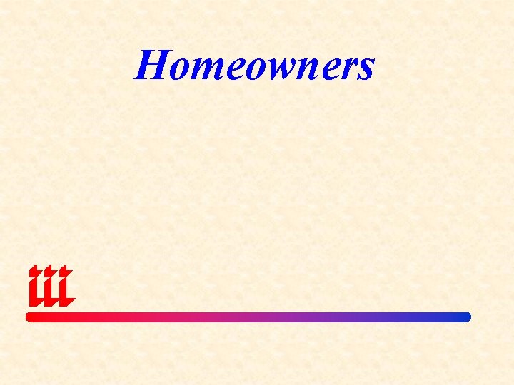 Homeowners 