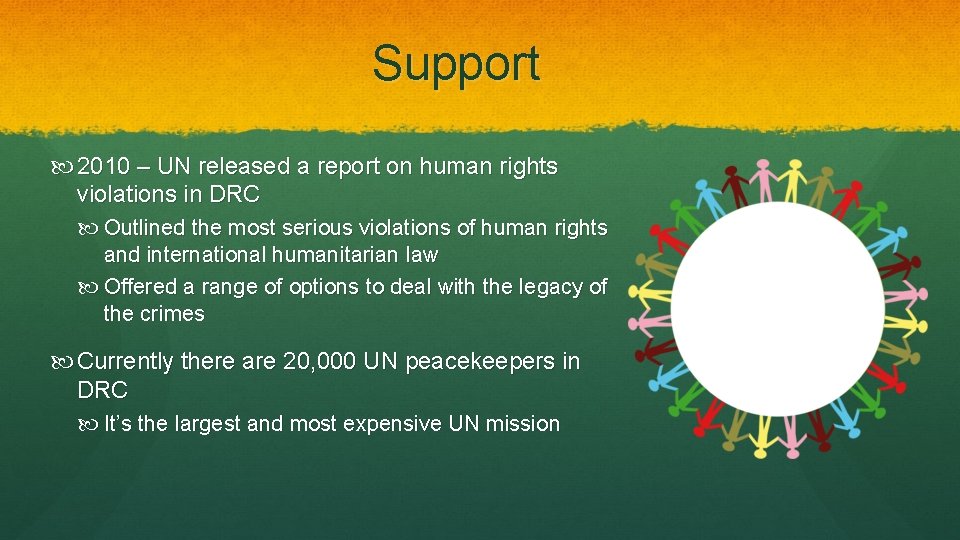 Support 2010 – UN released a report on human rights violations in DRC Outlined