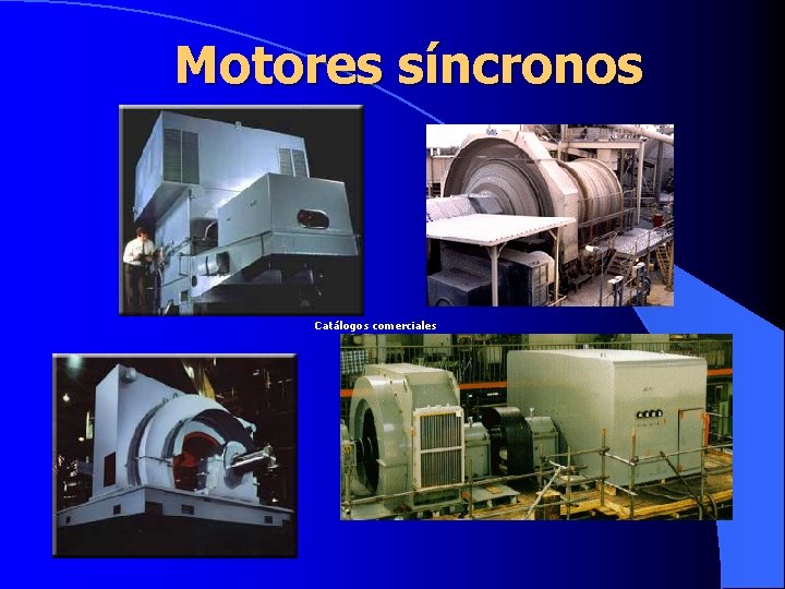 Motores síncronos Catálogos comerciales 