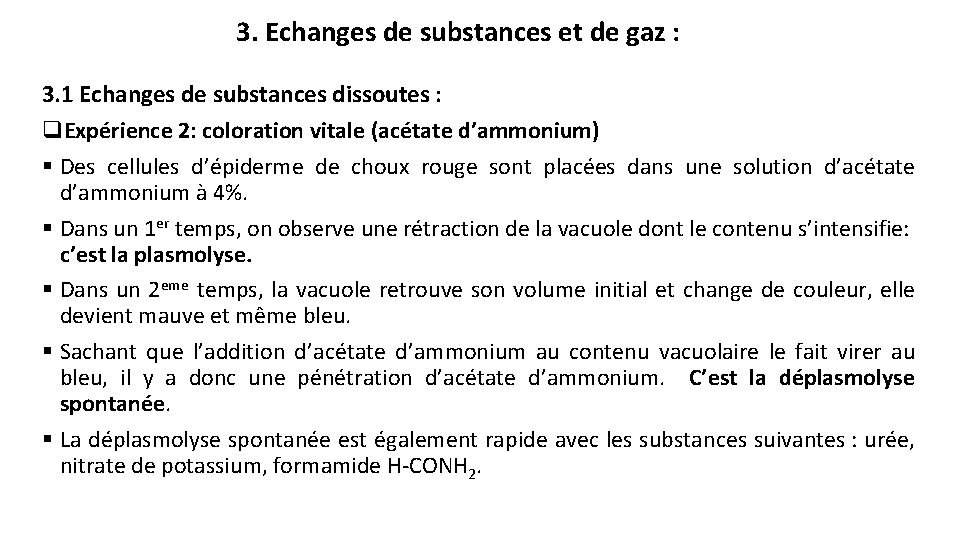 3. Echanges de substances et de gaz : 3. 1 Echanges de substances dissoutes