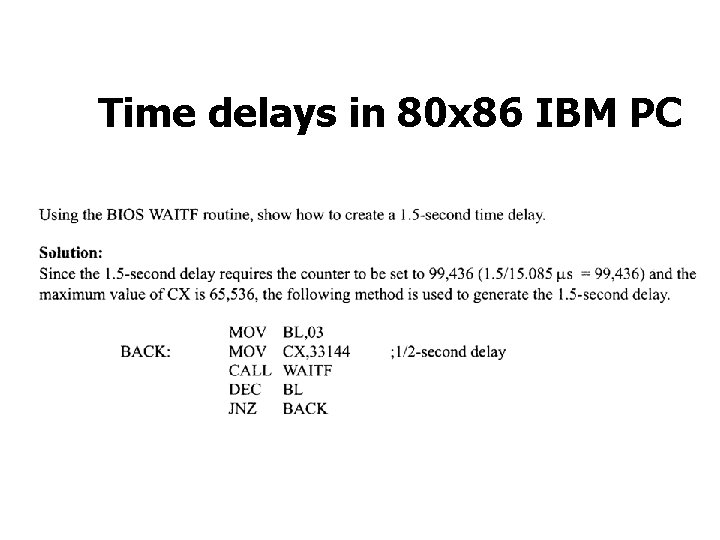 Time delays in 80 x 86 IBM PC 