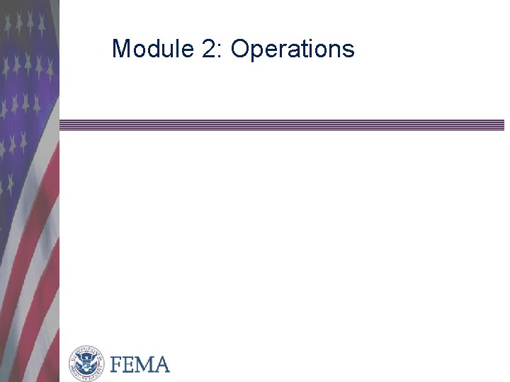 Module 2: Operations 