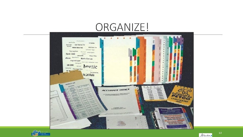 ORGANIZE! 12 