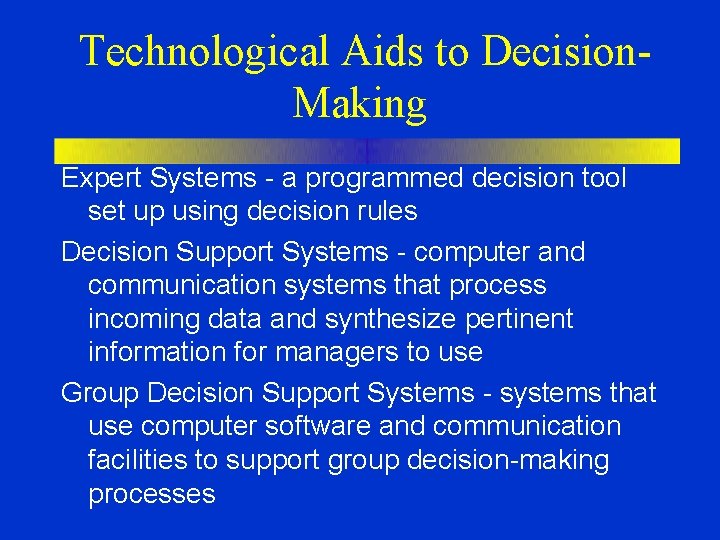 Technological Aids to Decision. Making Expert Systems - a programmed decision tool set up