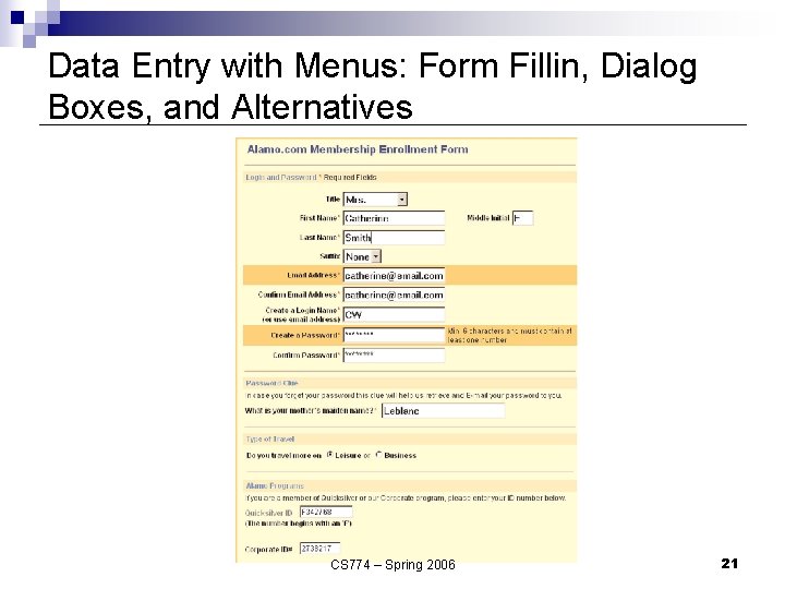 Data Entry with Menus: Form Fillin, Dialog Boxes, and Alternatives CS 774 – Spring