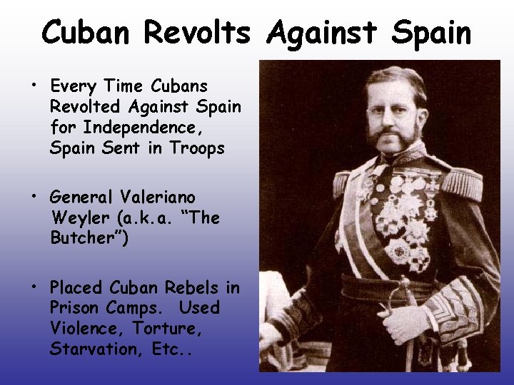Cuban Revolts Against Spain • Every Time Cubans Revolted Against Spain for Independence, Spain