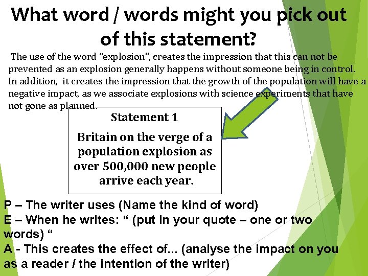 What word / words might you pick out of this statement? The use of What word / words might you pick out of this statement? The use of