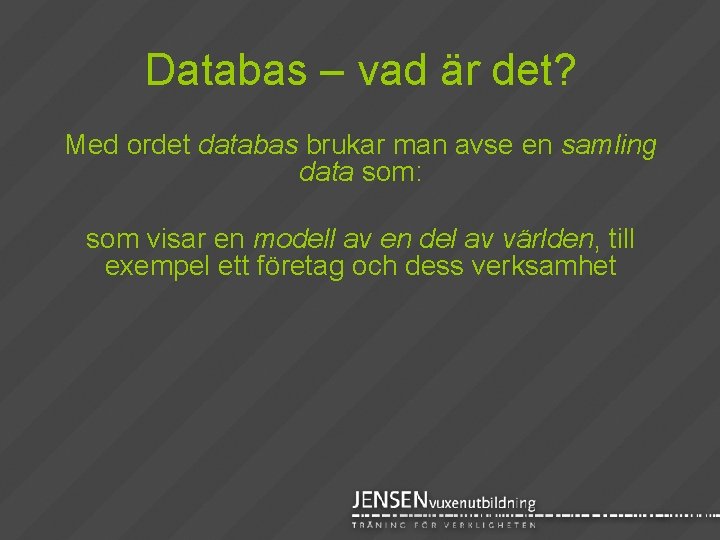 Databas – vad är det? Med ordet databas brukar man avse en samling data