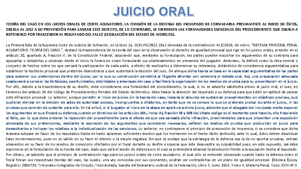 JUICIO ORAL TEORÍA DEL CASO EN LOS JUICIOS ORALES DE CORTE ACUSATORIO. LA OMISIÓN