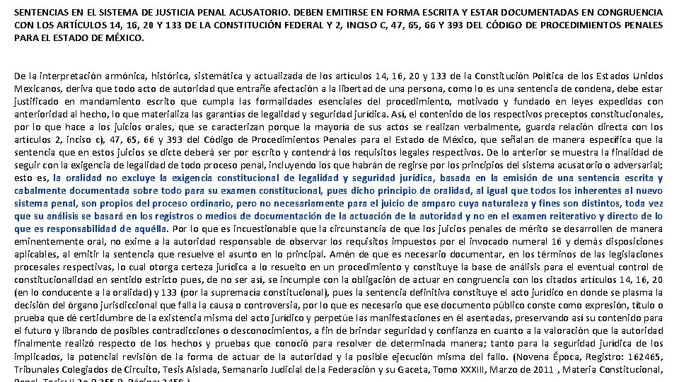 SENTENCIAS EN EL SISTEMA DE JUSTICIA PENAL ACUSATORIO. DEBEN EMITIRSE EN FORMA ESCRITA Y