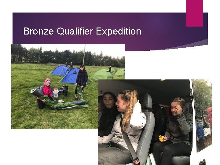 Bronze Qualifier Expedition 