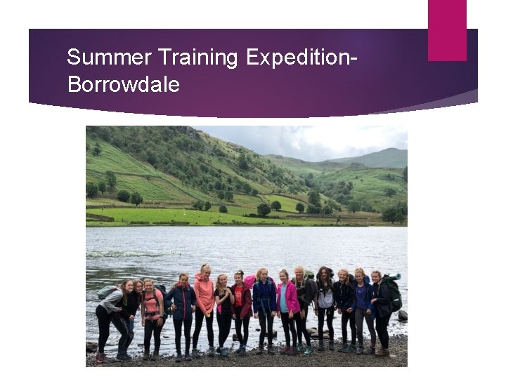 Summer Training Expedition. Borrowdale 