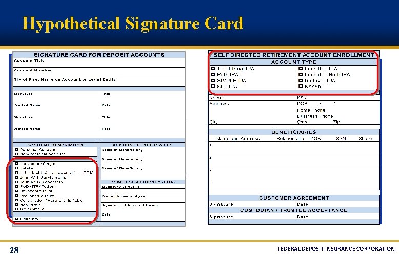 Hypothetical Signature Card 28 FEDERAL DEPOSIT INSURANCE CORPORATION 