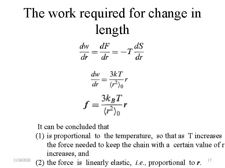 The work required for change in length 11/26/2020 It can be concluded that (1)