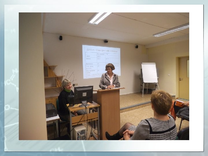 2013 metų chemijos VBE vertinimo komisijos pirmininkė dr. Laima Kunskaitė pranešimą tema „Bendrųjų programų