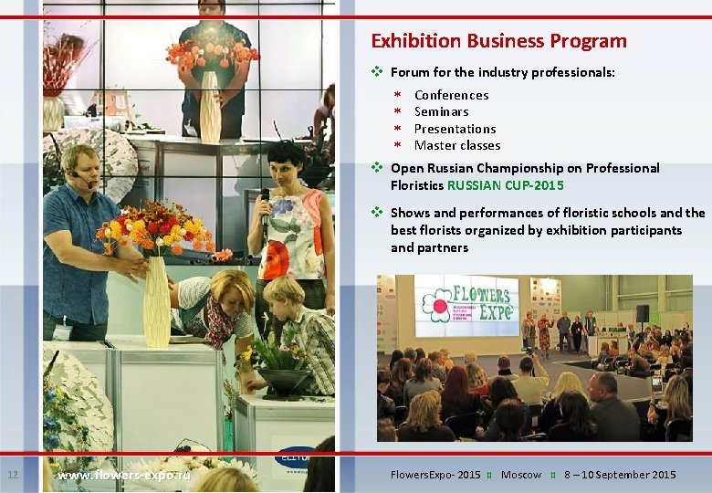 Exhibition Business Program v Forum for the industry professionals: Conferences Seminars Presentations Master classes