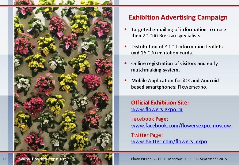 Exhibition Advertising Campaign Targeted e-mailing of information to more then 20 000 Russian specialists.