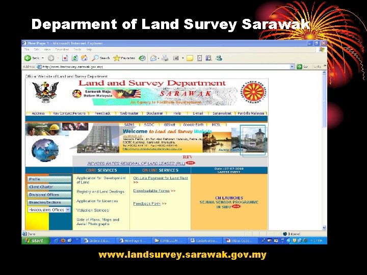 Deparment of Land Survey Sarawak www. landsurvey. sarawak. gov. my 