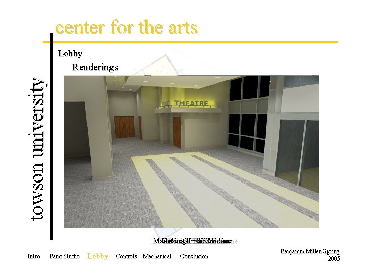 center for the arts Lobby towson university Renderings Main Concert Studio Recital Stage Theatre