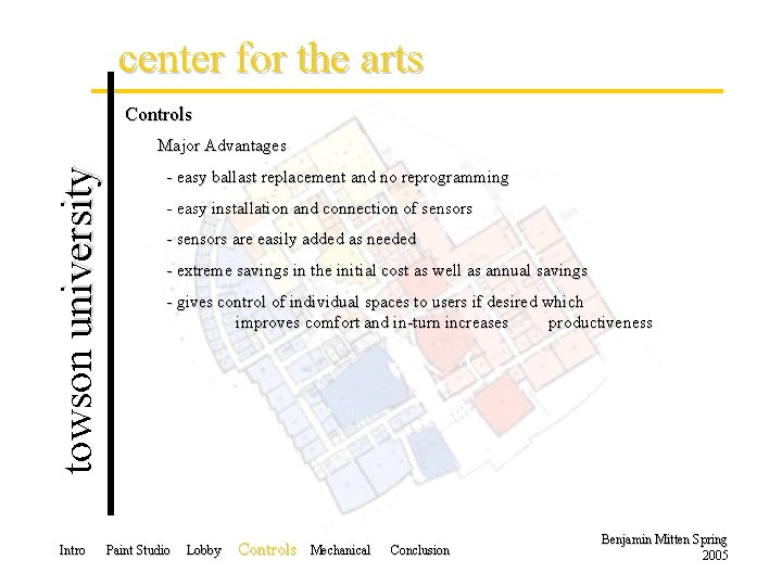 center for the arts Controls towson university Major Advantages Intro - easy ballast replacement