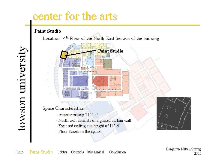 center for the arts Paint Studio towson university Location: 4 th Floor of the