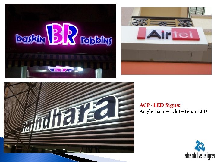 ACP- LED Signs: Acrylic Sandwitch Letters + LED 