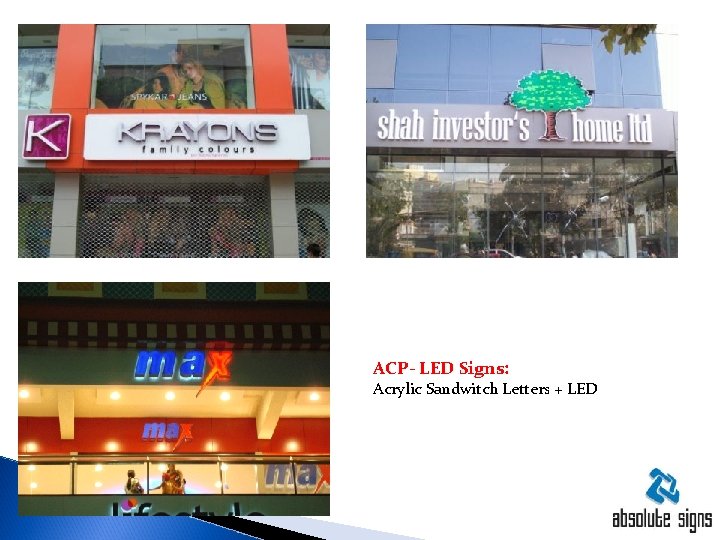 ACP- LED Signs: Acrylic Sandwitch Letters + LED 