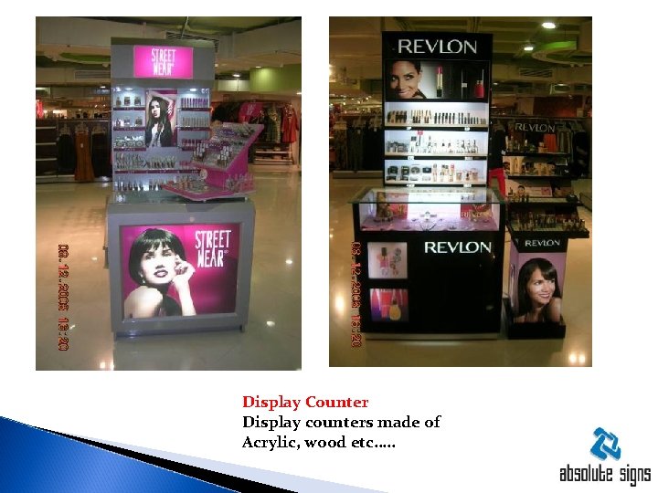 Display Counter Display counters made of Acrylic, wood etc…. . 