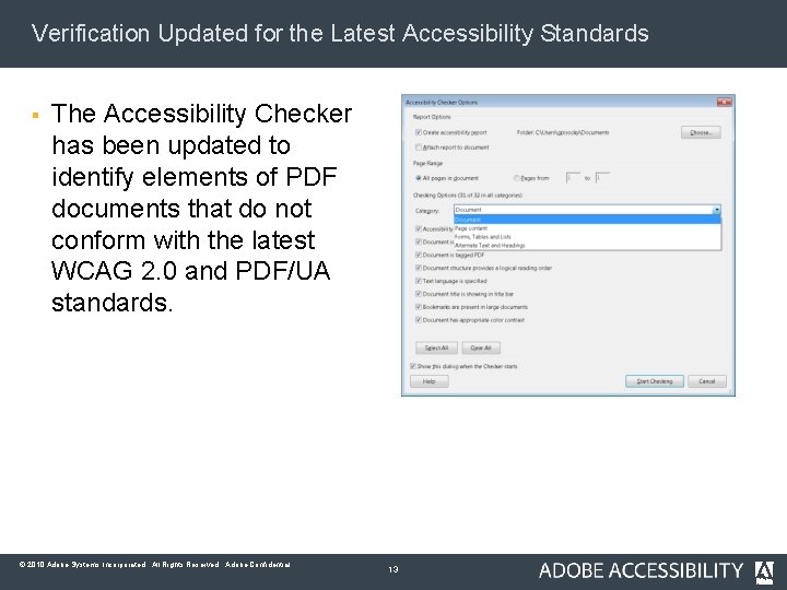 Verification Updated for the Latest Accessibility Standards § The Accessibility Checker has been updated