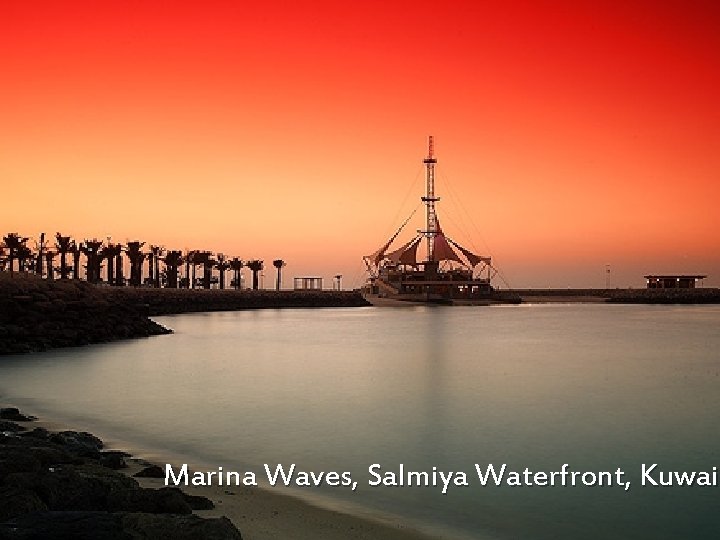 Marina Waves, Salmiya Waterfront, Kuwait Kuwai 